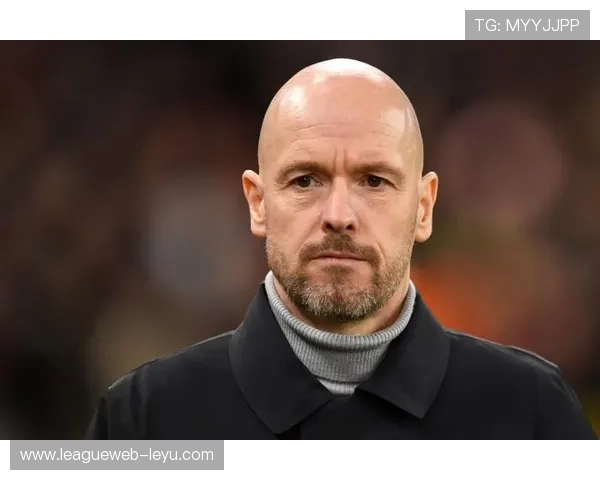 滕哈赫执教风格转型：球队战术体系悄然进化